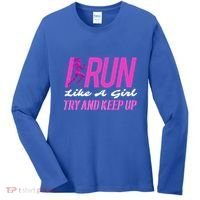 I Run Like Try And Keep Up Outdoor Gift Women's Long Sleeve Shirt thumb 0