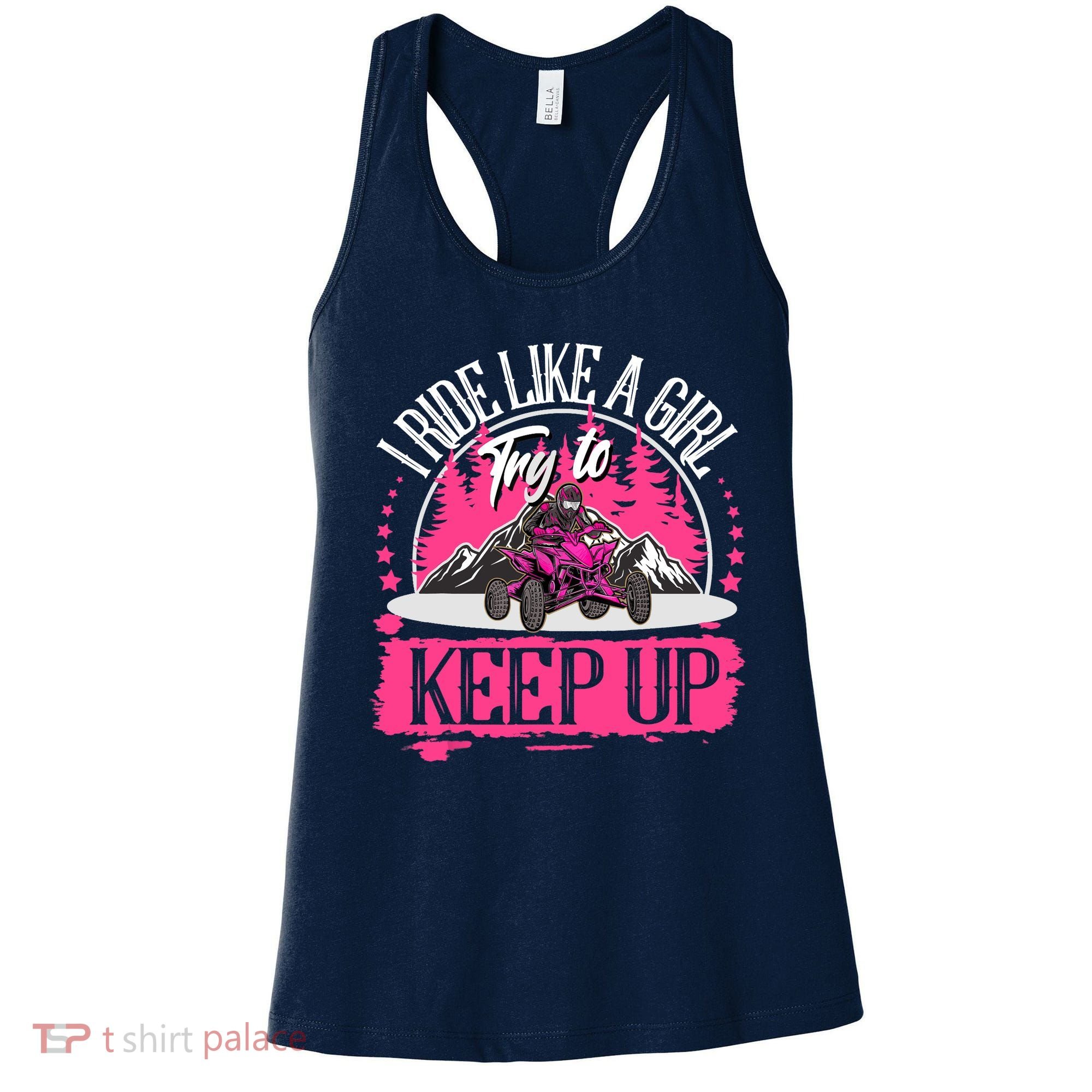 I Ride Like A Girl Try To Keep Up I Quad ATV Offroad Wo Women's Tank Top