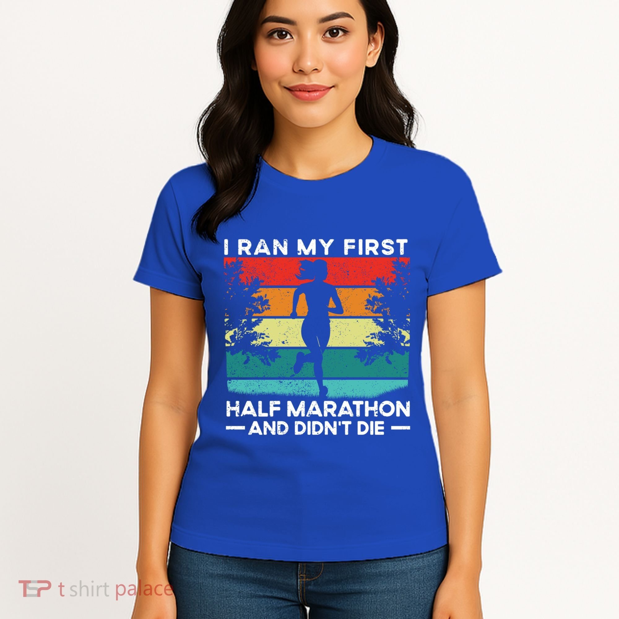 I Ran My First Half Marathon And DidnT Die Funny Running Gift Women's T-Shirt