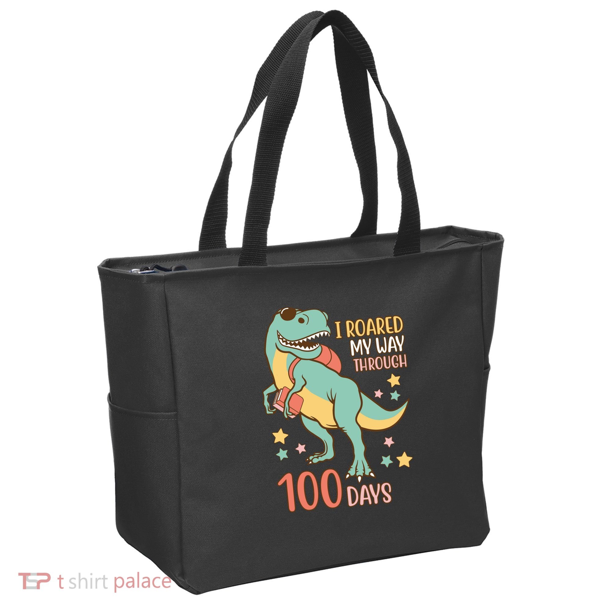 I Roared My Way Through 100 Days Dinosaur Tote Bag