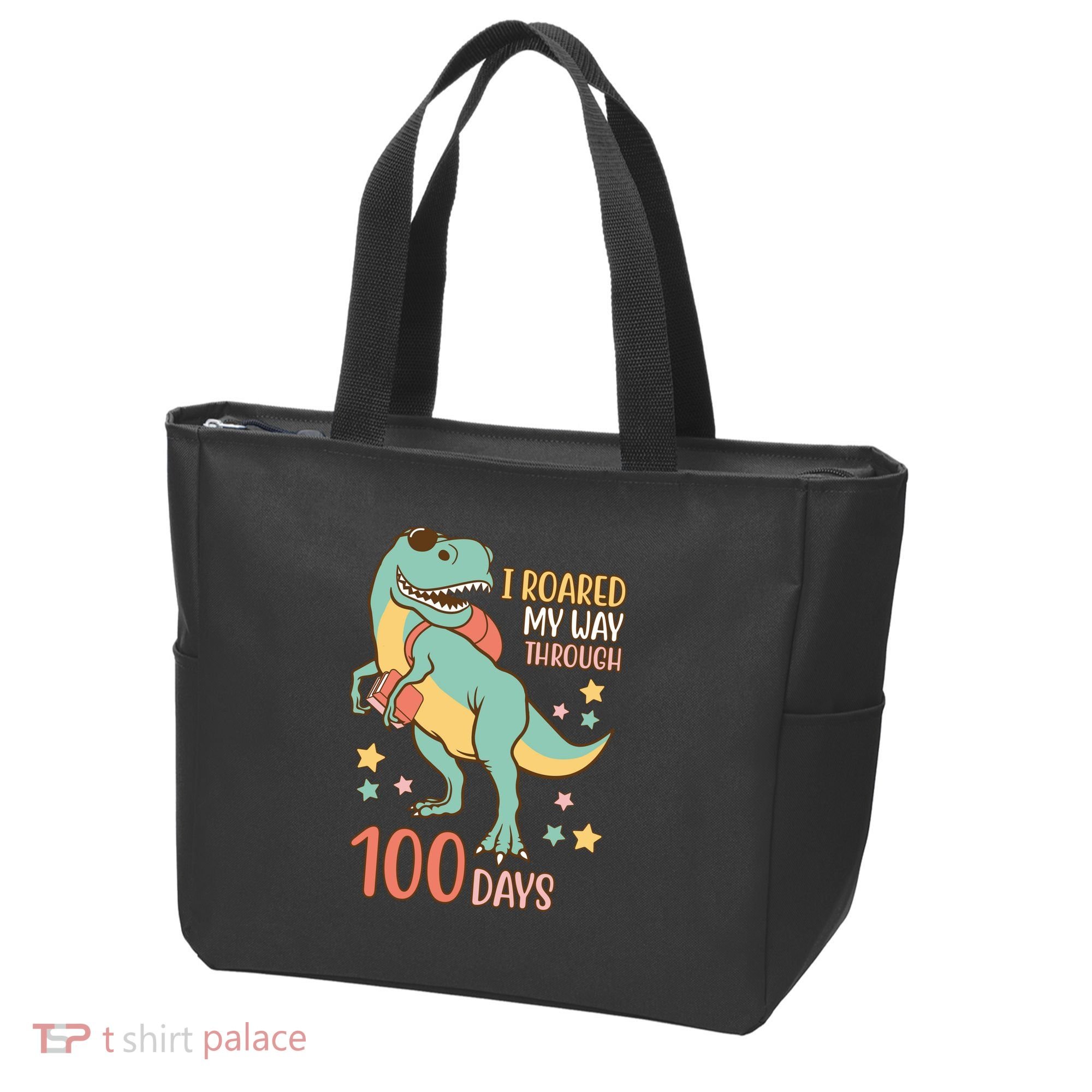 I Roared My Way Through 100 Days Dinosaur Tote Bag
