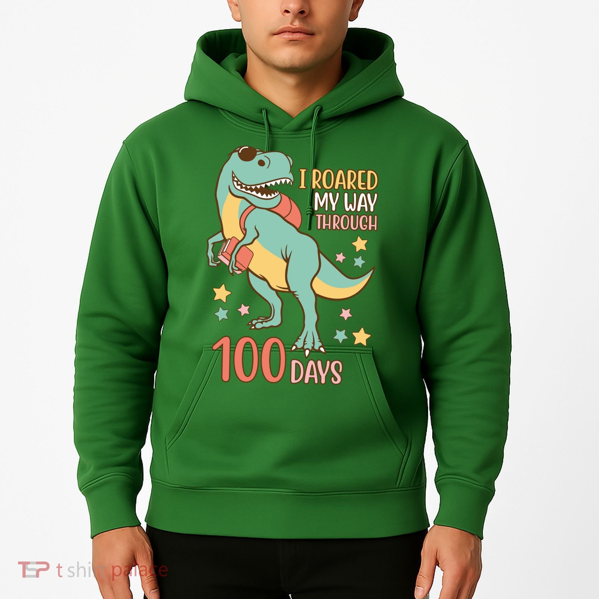 I Roared My Way Through 100 Days Dinosaur Hoodie