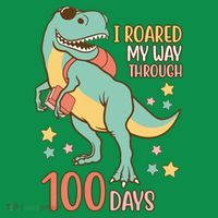 I Roared My Way Through 100 Days Dinosaur Coaster thumb 2