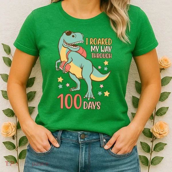 I Roared My Way Through 100 Days Dinosaur Women's T-Shirt