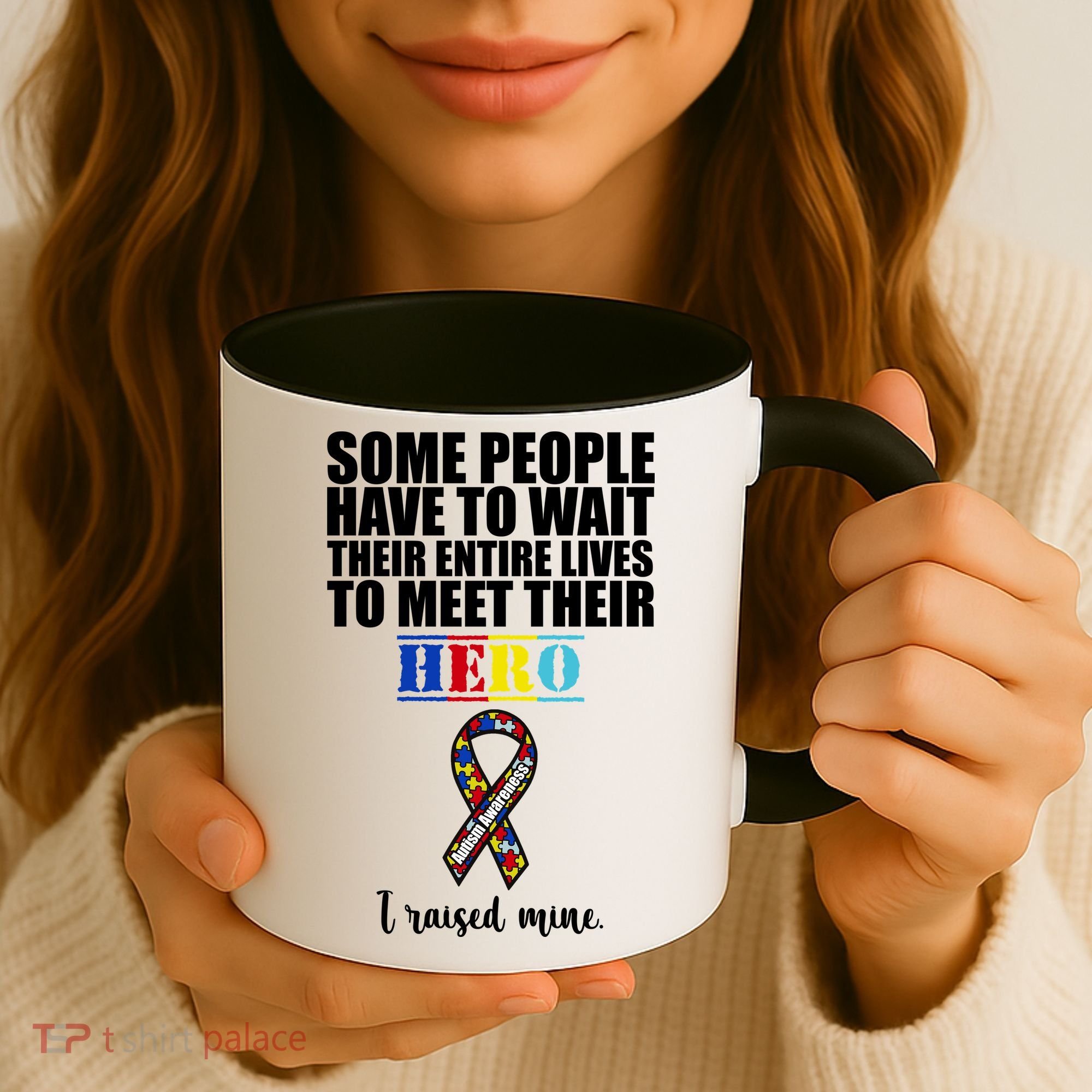 I Raised My Hero Autism Awareness Quote Coffee Mug