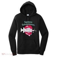 Inpatient Rehabilitation Nurse Rn Rehab Nursing Hot Lips Women's Hoodie thumb 0