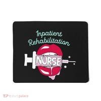 Inpatient Rehabilitation Nurse Rn Rehab Nursing Hot Lips Mousepad thumb 0