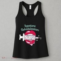 Inpatient Rehabilitation Nurse Rn Rehab Nursing Hot Lips Women's Tank Top thumb 3
