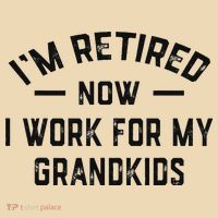 I’m Retired Now I Work For My Grandkids Tote Bag thumb 4