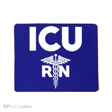 Icu Registered Nurse Intensive Care Unit Rn Staff Gift Mousepad