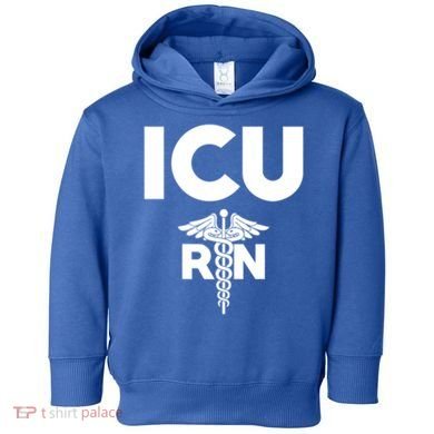 Icu Registered Nurse Intensive Care Unit Rn Staff Gift Toddler Hoodie
