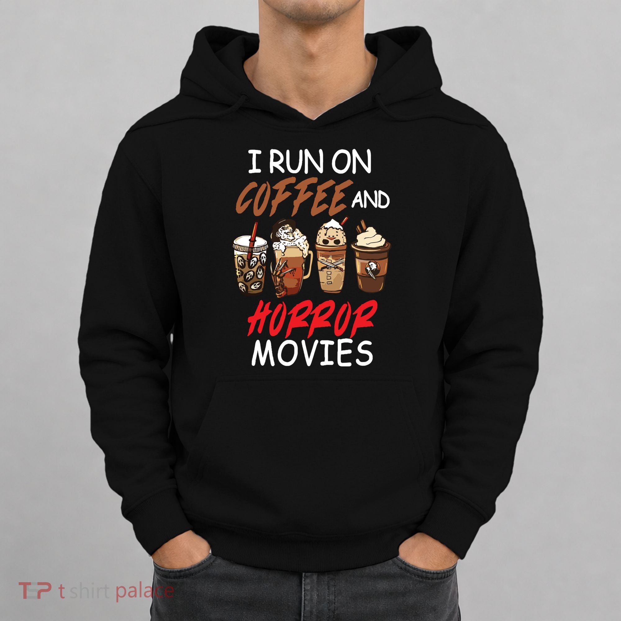 I Run On Coffee And Horror Movies Scary Blood Halloween Hoodie
