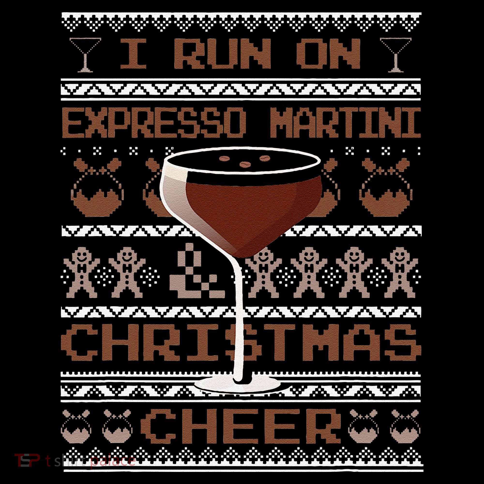 I Run On Espresso Martini And Christmas Cheer Ugly Sweater Coffee Mug