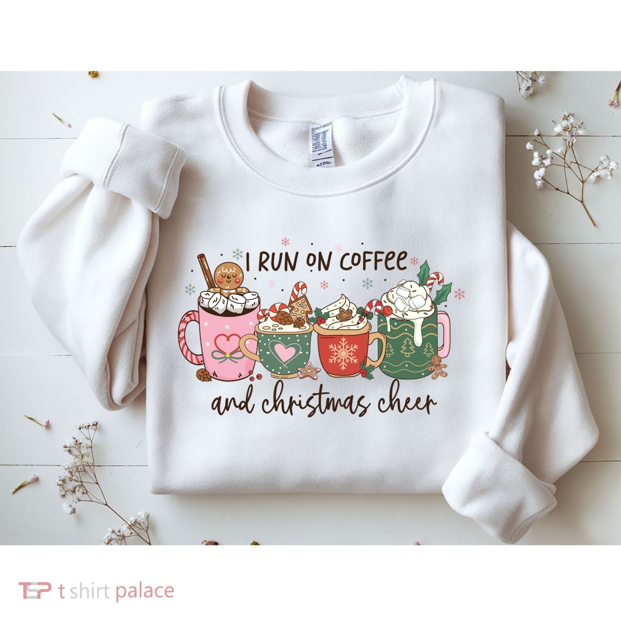 I Run On Coffee And Christmas Cheer Cute Holiday Sweatshirt