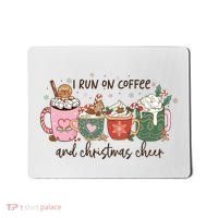I Run On Coffee And Christmas Cheer Cute Holiday Mousepad thumb 0