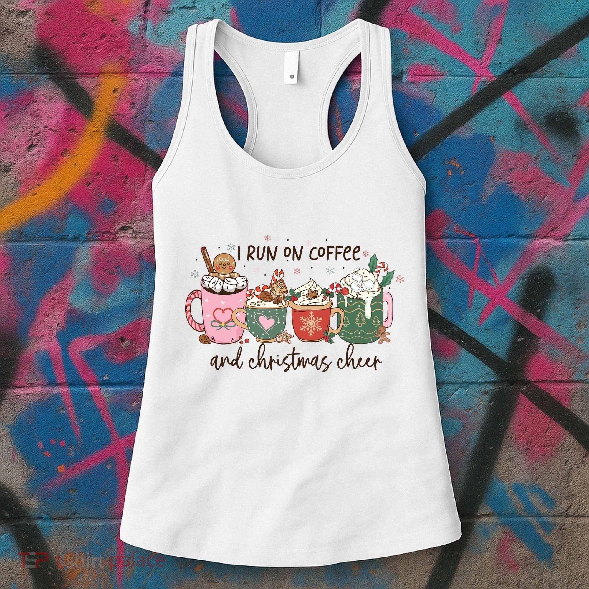 I Run On Coffee And Christmas Cheer Cute Holiday Women's Tank Top