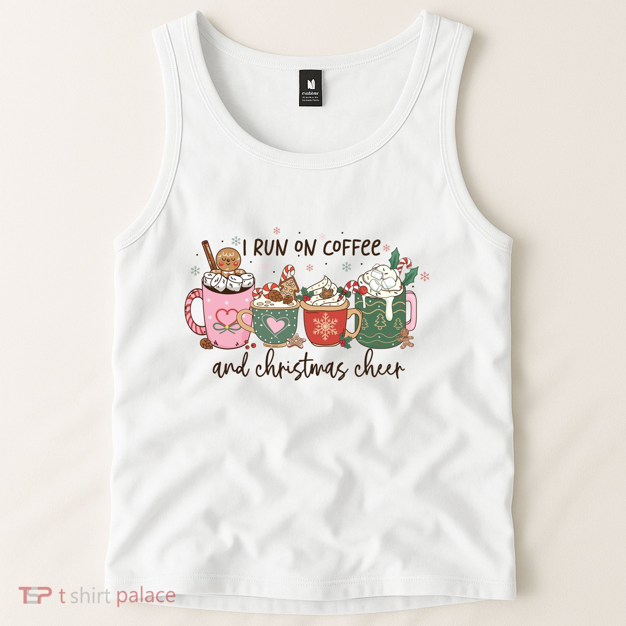 I Run On Coffee And Christmas Cheer Cute Holiday Tank Top