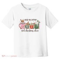 I Run On Coffee And Christmas Cheer Cute Holiday Toddler T-Shirt thumb 0