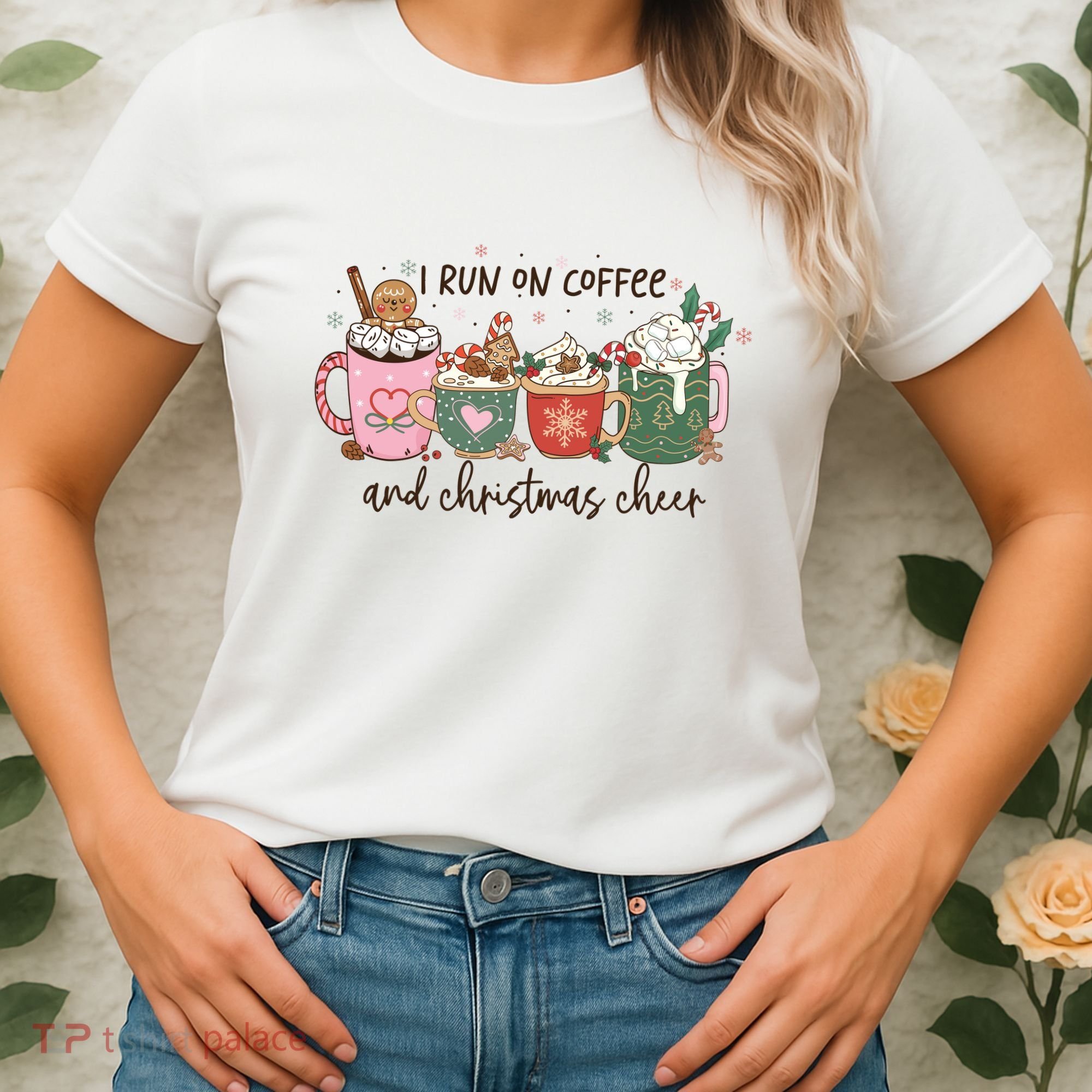 I Run On Coffee And Christmas Cheer Cute Holiday Women's T-Shirt