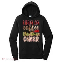 I Run On Coffee And Christmas Cheer Women's Hoodie thumb 0