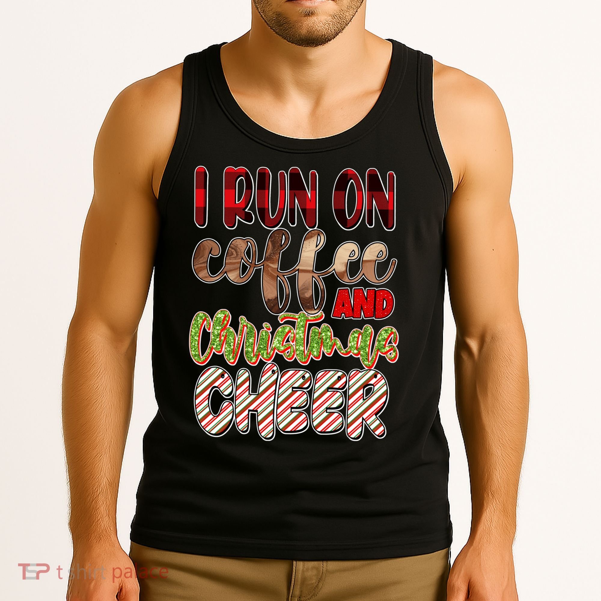 I Run On Coffee And Christmas Cheer Tank Top