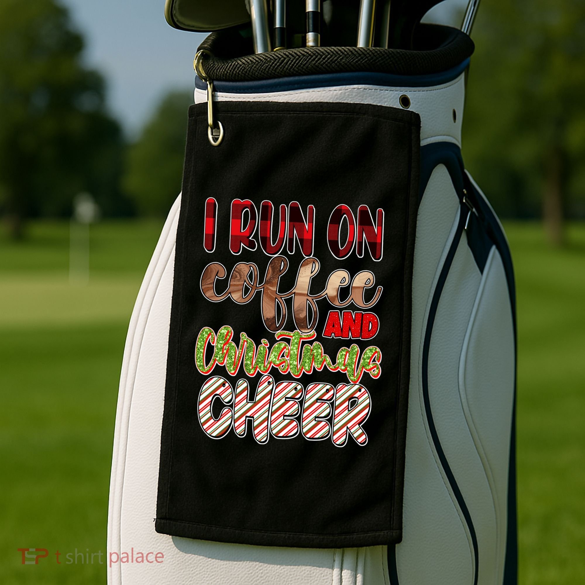 I Run On Coffee And Christmas Cheer Golf Towel