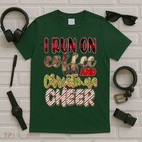 I Run On Coffee And Christmas Cheer T-Shirt thumb 5