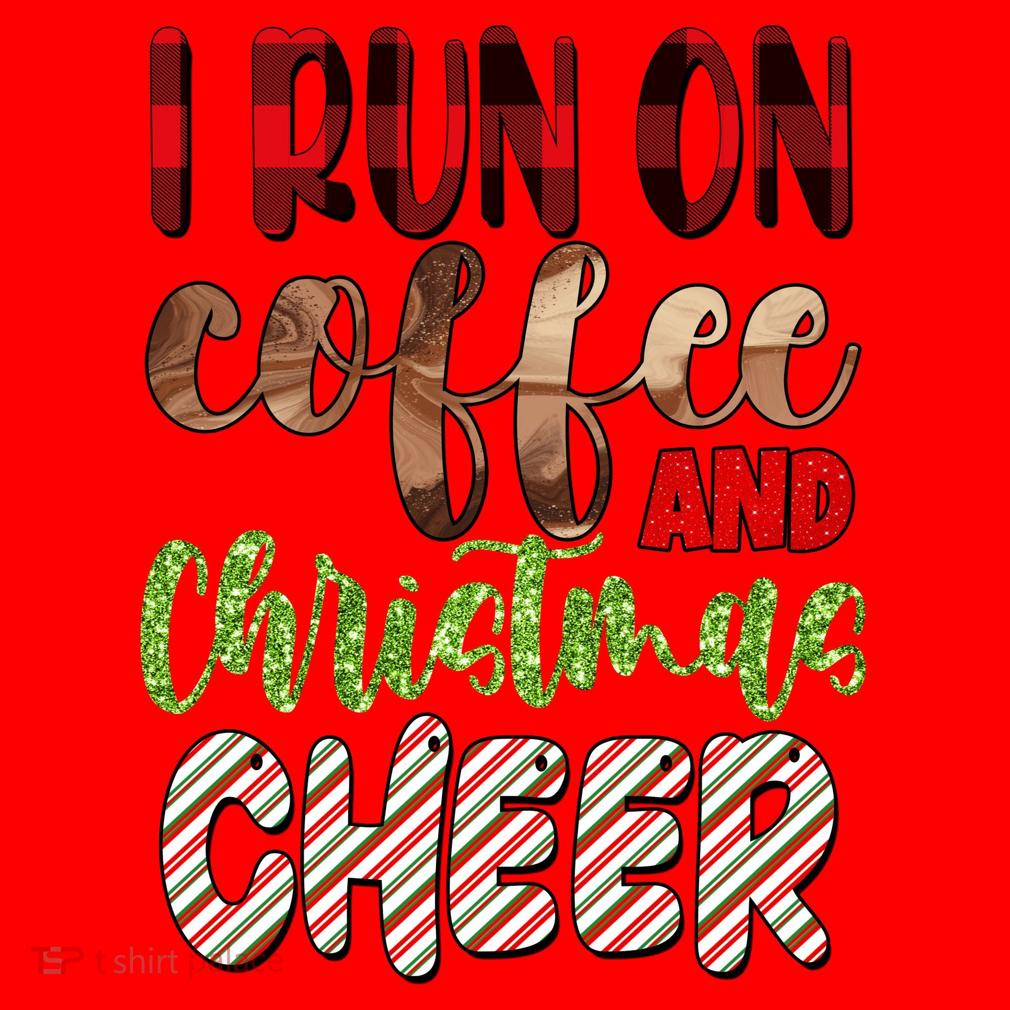 I Run On Coffee And Christmas Cheer Santa Hat