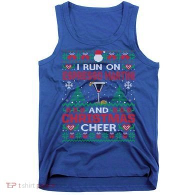 I Run On Espresso Martini And Christmas Cheer Ugly Sweater Gift Tank Top