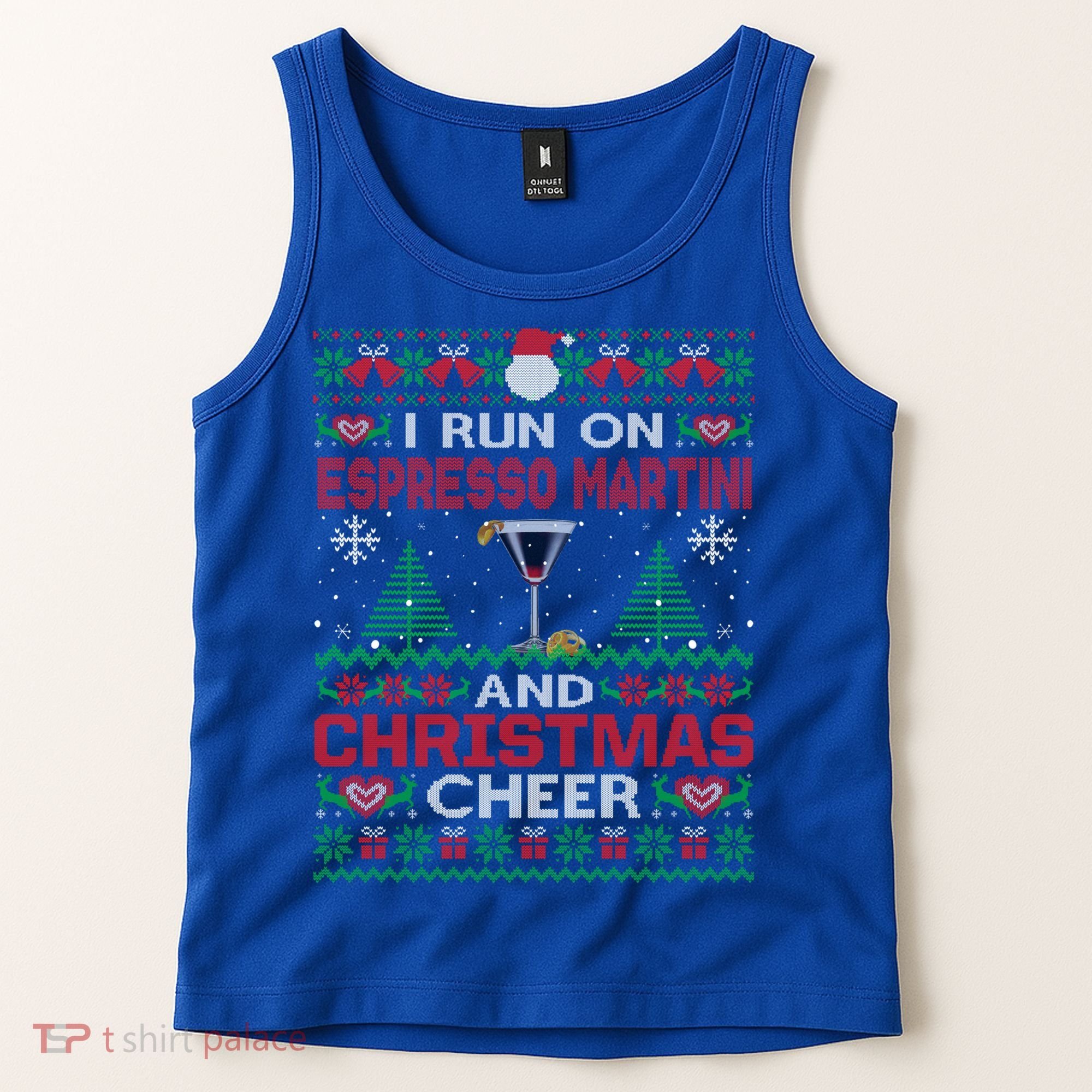 I Run On Espresso Martini And Christmas Cheer Ugly Sweater Gift Tank Top
