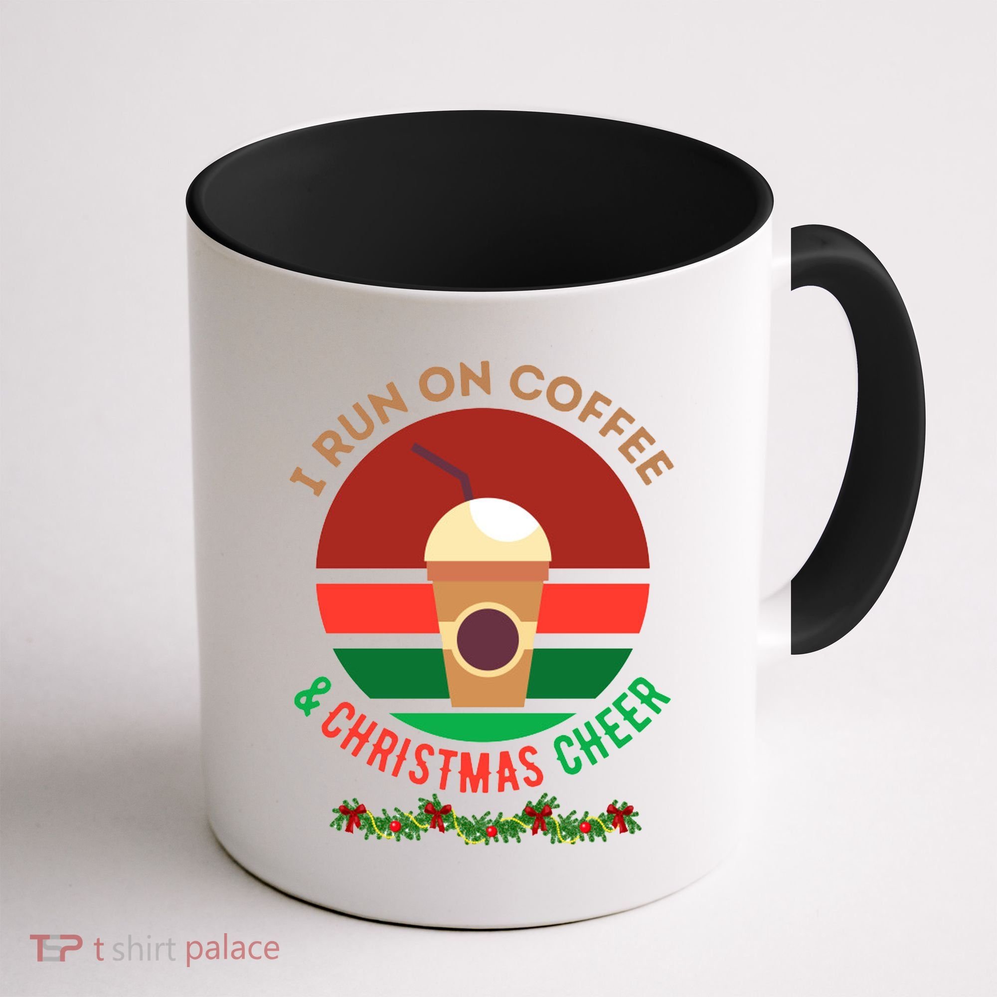 I Run On Coffee And Christmas Cheer Coffee Mug