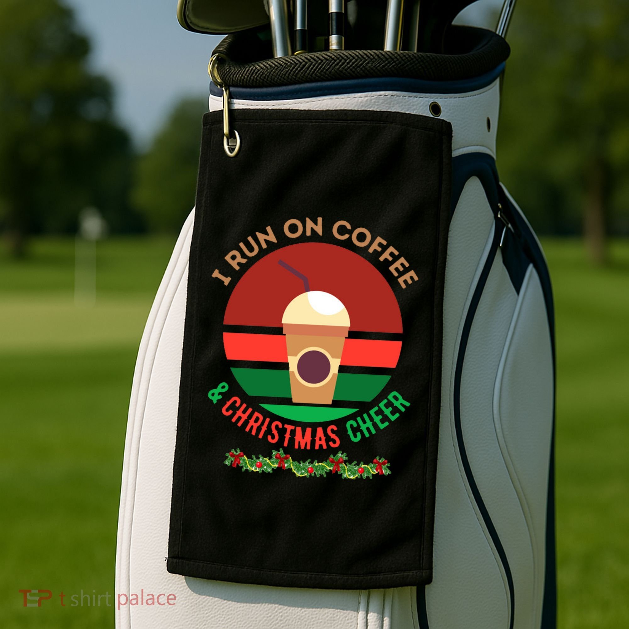 I Run On Coffee And Christmas Cheer Golf Towel