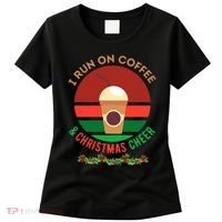 I Run On Coffee And Christmas Cheer Women's T-Shirt thumb 0