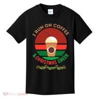 I Run On Coffee And Christmas Cheer Kids T-Shirt thumb 0