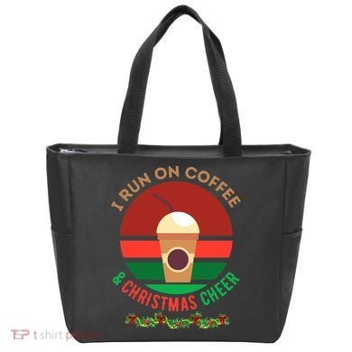 I Run On Coffee And Christmas Cheer Tote Bag