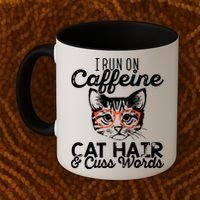 I Run On Caffeine Cat Hair And Cuss Words Coffee Coffee Mug thumb 2
