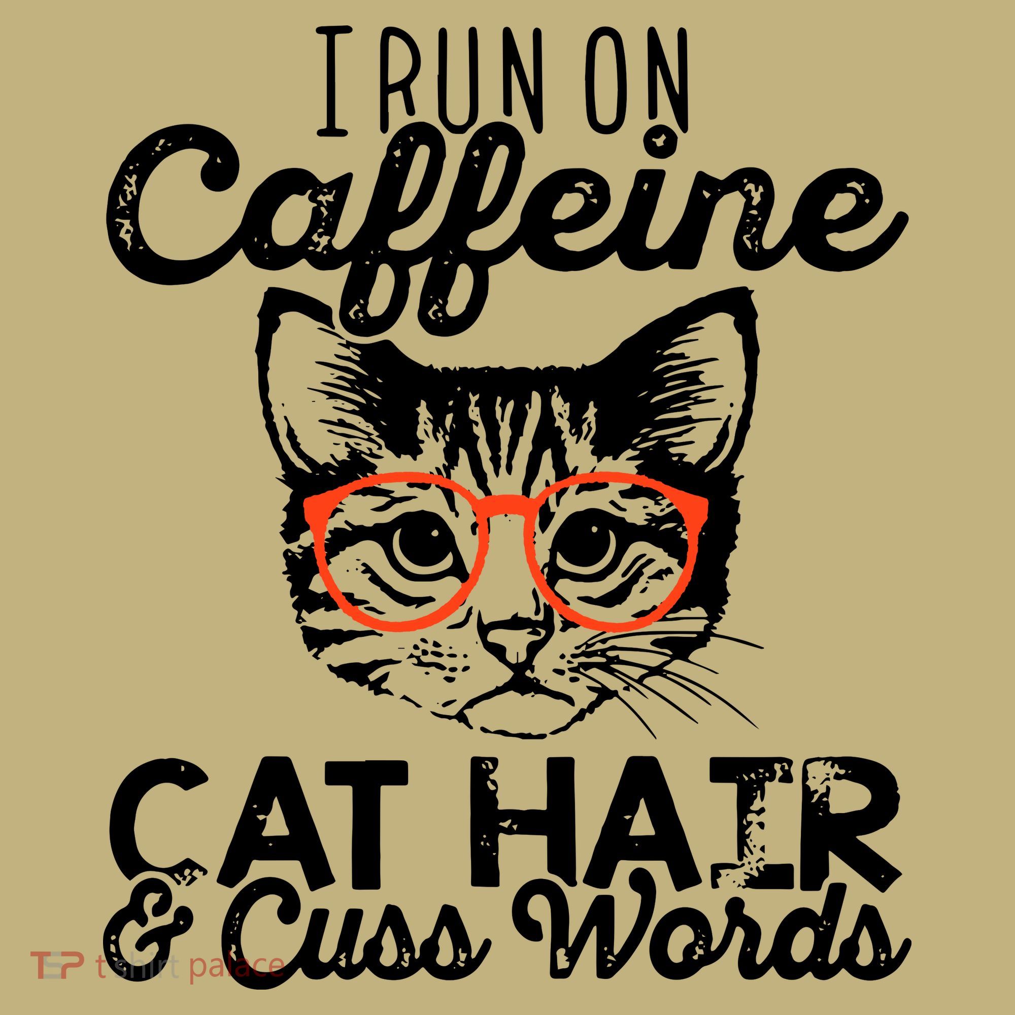 I Run On Caffeine Cat Hair And Cuss Words Coffee Mousepad