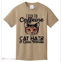 I Run On Caffeine Cat Hair And Cuss Words Coffee Kids T-Shirt thumb 0