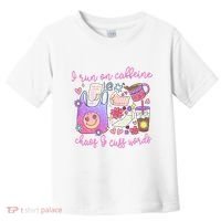 I Run On Caffeine Chaos And Cuss Words Toddler T-Shirt thumb 0