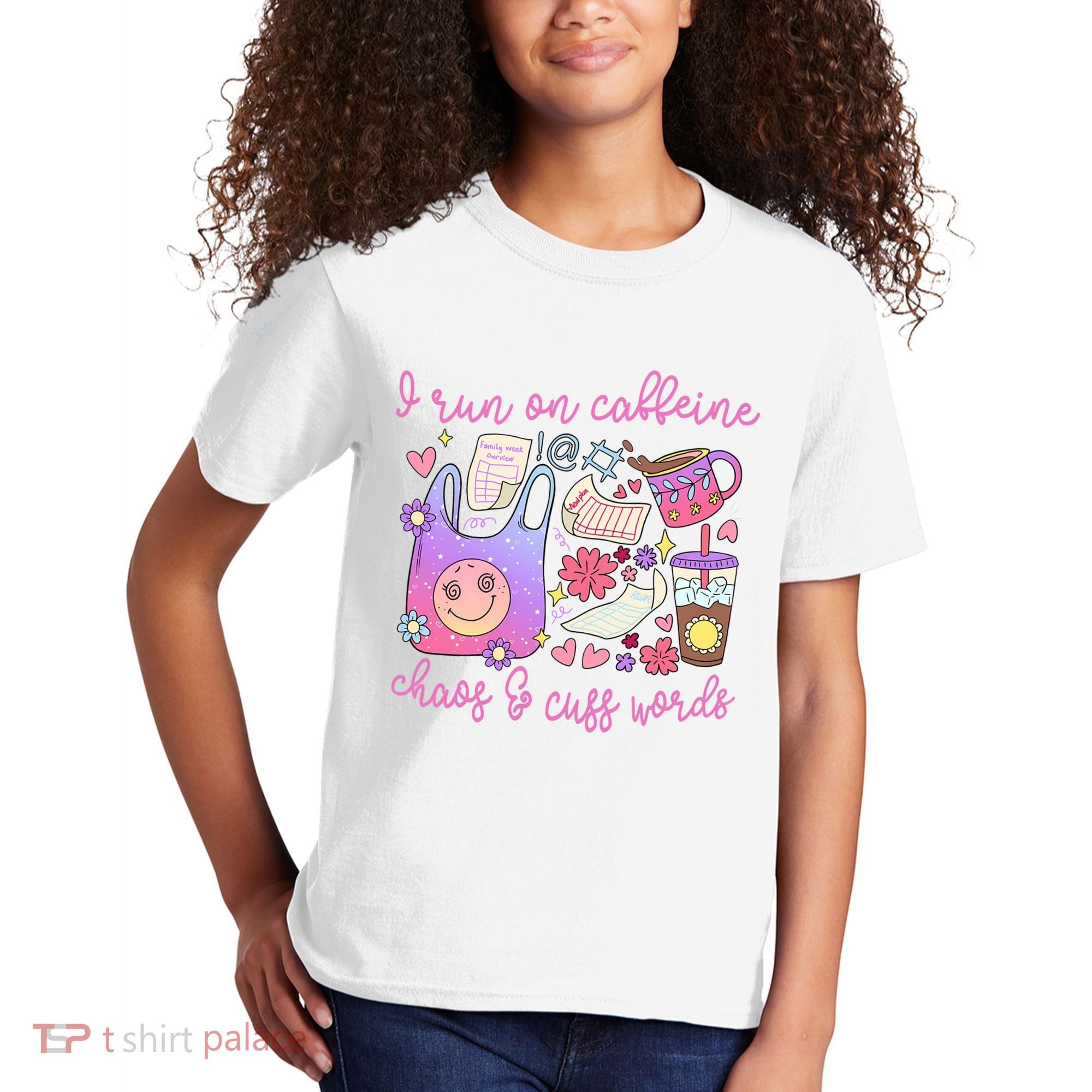 I Run On Caffeine Chaos And Cuss Words Kids T-Shirt