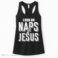 I Run On Naps And Jesus Religion God Church Funny Christian Women's Tank Top thumb 0