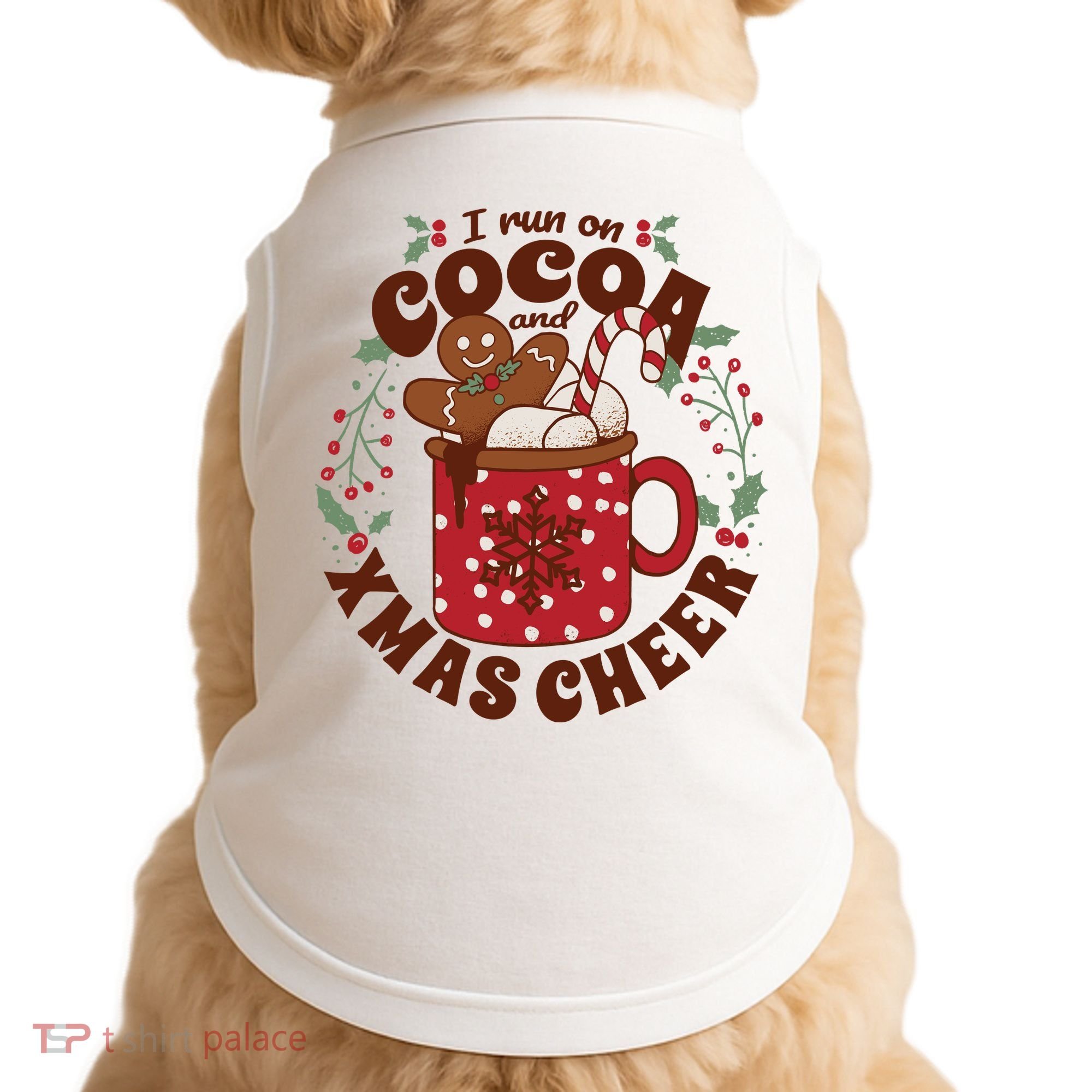 I Run On Cocoa And Xmas Cheer Holiday Christmas Doggie Tank