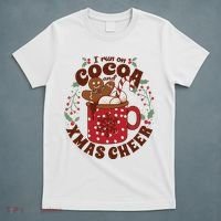 I Run On Cocoa And Xmas Cheer Holiday Christmas T-Shirt thumb 5