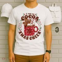 I Run On Cocoa And Xmas Cheer Holiday Christmas T-Shirt thumb 6