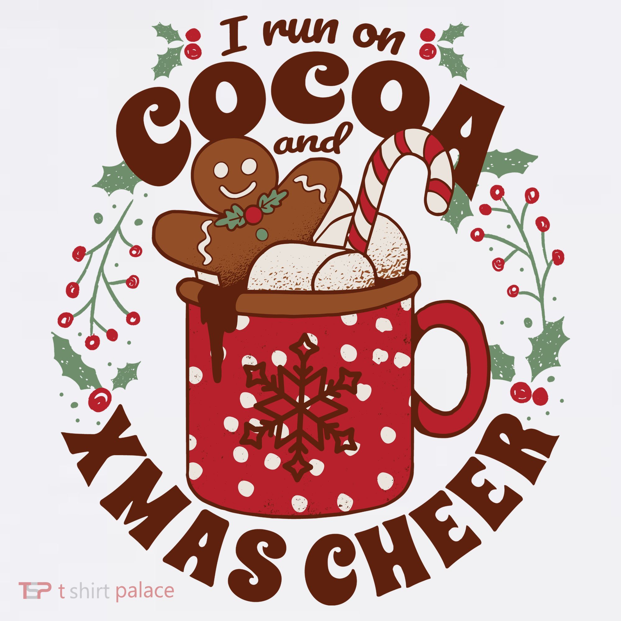 I Run On Cocoa And Xmas Cheer Holiday Christmas T-Shirt