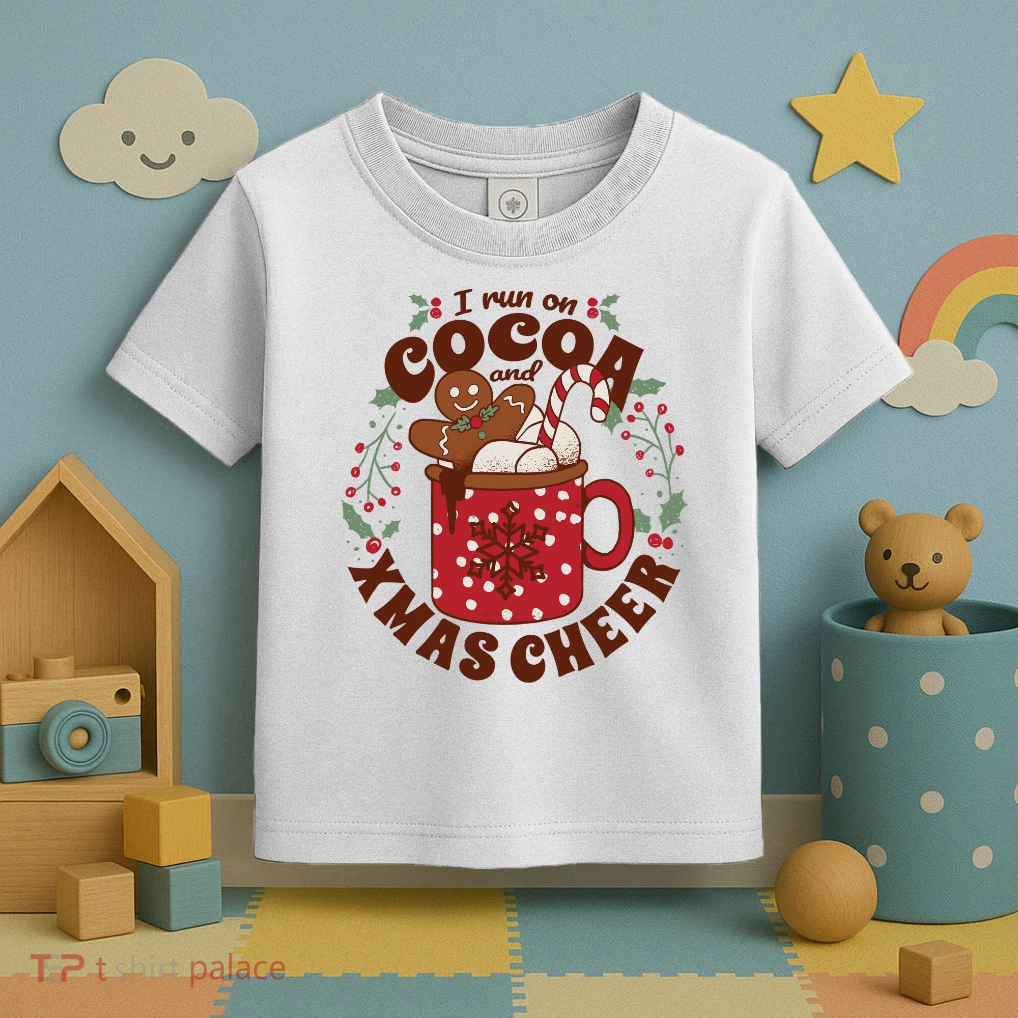 I Run On Cocoa And Xmas Cheer Holiday Christmas Toddler T-Shirt