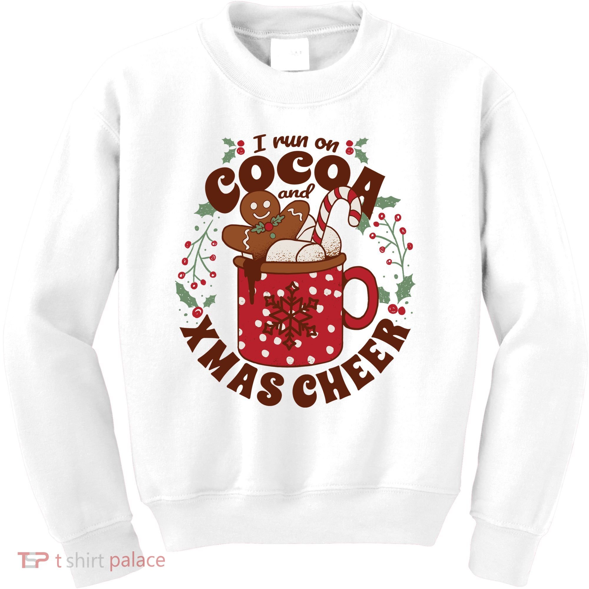 I Run On Cocoa And Xmas Cheer Holiday Christmas Kids Sweatshirt