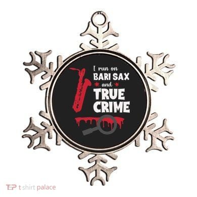 I Run On Bari Sax And True Crime Baritone Saxophonist Ornament