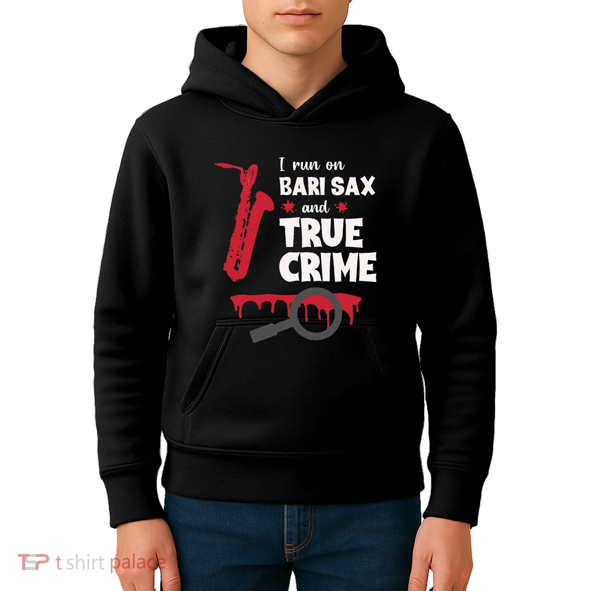 I Run On Bari Sax And True Crime Baritone Saxophonist Kids Hoodie