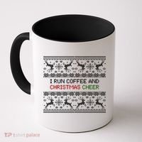 I Run On Coffee And Christmas Cheer Coffee Mug thumb 0